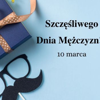 DZIEŃ MĘŻCZYZN